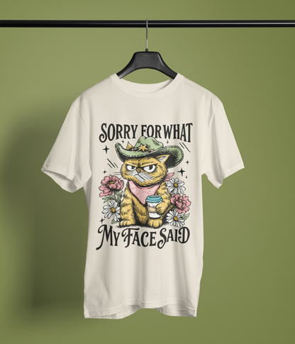 Sorry For What My Face Said Shirt, Funny Cat Shirt, Grumpy Cat Cowboy Tee, Sarcastic Shirt, Funny Graphic Tee, Western Cat Shirt