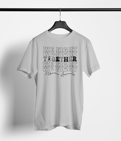 We Fight Together Shirt